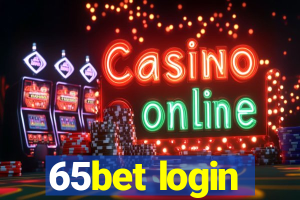 65bet login